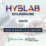 9 porteurs de projet au HybLab Datajournalisme de Nantes